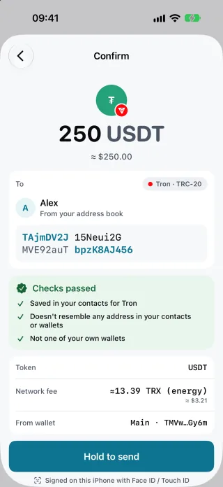 The Confirm screen with demo data: send 250 USDT, about $250, on Tron (TRC-20) to Alex from the address book, the recipient's address in full, a Checks passed notice (saved in your contacts for Tron, doesn't resemble any address in your contacts or wallets, not one of your own wallets), the estimated network fee in TRX and US dollars, the wallet it is sent from, and a Hold to send button.